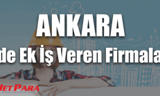 Ankara Evde Ek İş Veren Firmalar